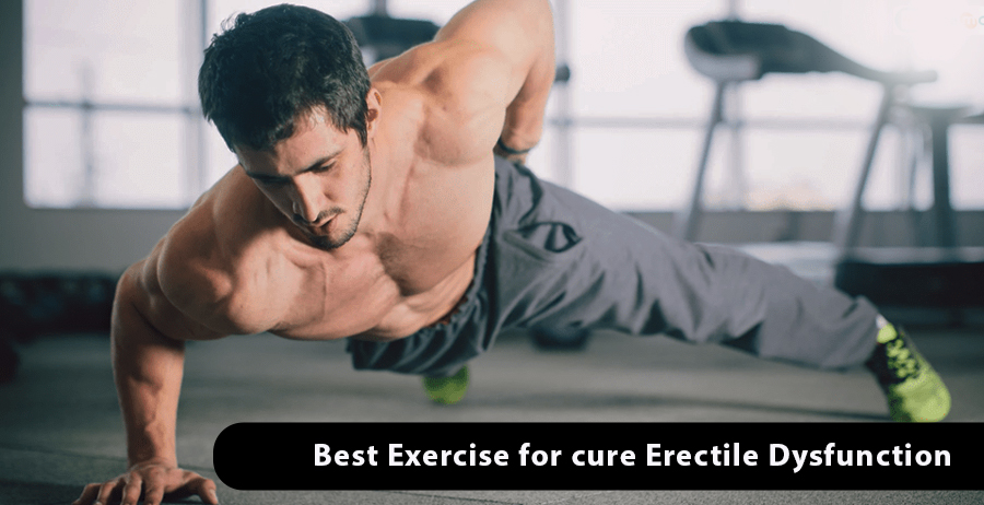 Exercise to cure Erectile Dysfunction